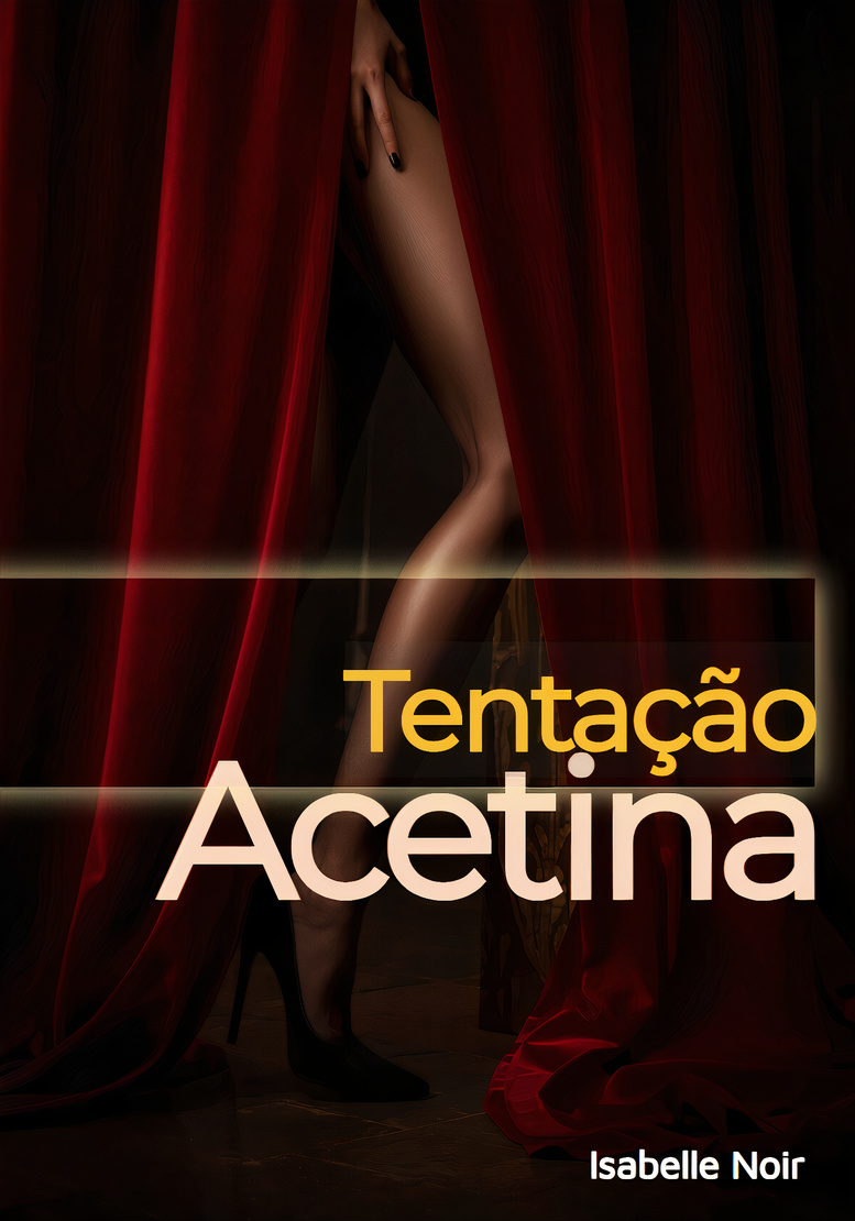 Tentação Acetina